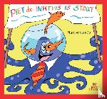 Os, Marijke van - Piet de Inktvis is stout