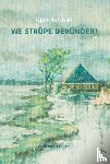 Groot, Gjalt de - We strupe derunder!