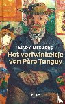Meekers, Mark - Het verfwinkeltje van père Tanguy