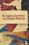 Delbeke, Koen - De expressionisten van Zoerle-Parwijs