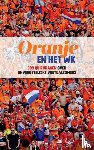  - Oranje en het WK