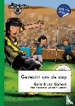 Gemert, Gerard van - Gevecht om de cup - dyslexie editie