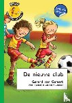 Gemert, Gerard van - De nieuwe club - dyslexie editie