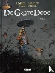 Loisel, Régis, Djian - Paniek