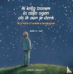 Essen, Ineke van - Ik krijg tranen in mijn ogen als ik aan je denk