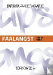 Waarde, Barbara van der - Faalangst