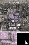Pree, Carla du - Johan Huizinga en de bezeten wereld