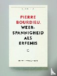 Louis, Edouard, Eribon, Didier, De Lagasnerie, Geoffroy - Pierre Bourdieu
