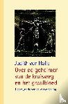 Halle, Judith von - Over de geheimen van de kruisweg en het graalbloed - het mysterie van de verwandeling