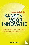 Gaspersz, Jeff - Zó ontdek je kansen voor innovatie - praktische tips voor professionals, managers en ondernemers