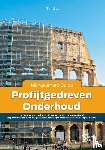 Zaal, Tim - Profijtgedreven Onderhoud