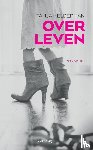 Helderman, Tanja - Over leven