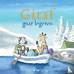 Sekrève, Marie-Louise, Sekrève, Mark - Giraf gaat logeren