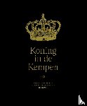 Veken, Danny van der, Raeymaekers, Walter, Lefevere, Janna, Oostvogels, Els - Koning in de Kempen