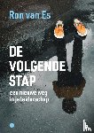 Es, Ron van - De volgende stap