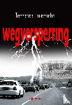 Lauerhohn, Terrence - Wegversperring