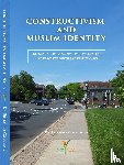Gokcekuyu, Ertugrul - Constructivism and Muslim Identity