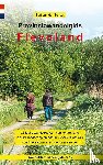Schagt, Bart van der - Provinciewandelgids Flevoland - 22 leuke wandelroutes - van kort tot lang - in stad, landschap en natuur - voor elk wat wils - goed bereikbaar met openbaar vervoer