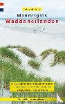 Schagt, Bart van der - Wandelgids Waddeneilanden - 22 leuke wandelroutes op de Waddeneilanden, inclusief het Duitse Waddeneiland Borkum - verschillende afstanden - vaak puur natuur - voor elk wat wils