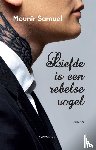 Samuel, Mounir - Liefde is een rebelse vogel