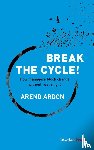 Ardon, Arend - Break the Cycle!