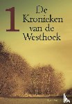 Vanherpe, Ivan - KRONIEKEN VAN DE WESTHOEK 1