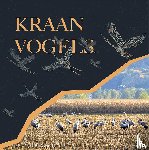 Visser, Ingrid, Gruys, Erik - Kraanvogels