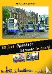 Louman, Adriaen - 50 jaar Openbaar Vervoer in beeld
