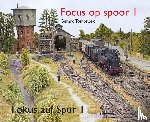 Tombroek, Gerard - Focus op spoor I - Fokus auf Spur I