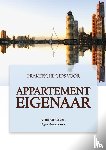 Moggré, Adri - Praktische gids voor appartement eigenaar - In dit boek krijg je een rondleiding in het appartementen wereldje, van de voordeur tot het privé gedeelte. Compleet met de nodige kansen en problemen.