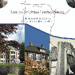 Werkhoven, Annet - Bekende en minder bekende landgoederen, buitens en villa's