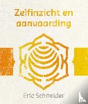 Schneider, Eric - Zelfinzicht en aanvaarding