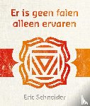 Schneider, Eric - Er is geen falen alleen ervaren