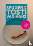 Bosman, Karin - Spugen op de tosti van Hans