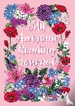 Storm, Natasja - My Awesome Reading Journal
