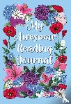  - My Awesome Reading Journal