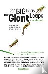 Elissen, Jenny - Van Big Ideas naar Giant Leaps. In een split second.
