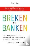 Huizinga, Siebe - Breken met banken