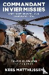 Matthijssen, Kees - Commandant in vier missies