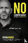 Beek, Erwin van - No compromise
