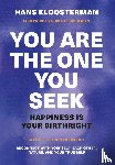 Kloosterman, Hans - You Are The One You Seek