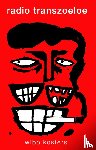 Kosters, Wibo - Radio Transzoeloe