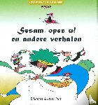 Berg, Itie van de, Clarenburg, Ewout, Middel, Anita, Schaaf, Henk, Smidstra, Alie - Sesam, open u! en andere verhalen