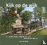 Klerk, Aad de - Kijk op de wijk