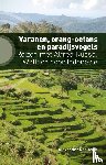 Reeuwijk, Alexander - Varanen, orang-oetans en paradijsvogels - Reizen met Alfred Russel Wallace door Indonesië
