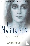Muhl, Lars - De magdaleen