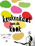 Riel, Marieke van - Keukenkaat aan de kook