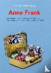 Nijmanting, Marieke - Anne Frank - een toneelstuk voor jongeren over het tragische, maar vooral het levenslustige en fantasierijke leven van Anne Frank