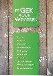 Oostland Literair - Te gek voor woorden!