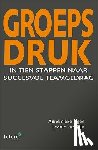 Rijn, Leonie van, Figee, Annemieke - Groepsdruk